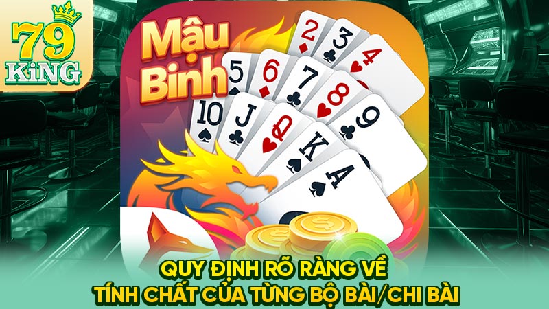 Quy định rõ ràng về tính chất của từng bộ bài/chi bài